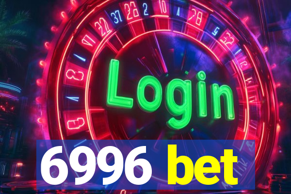 6996 bet